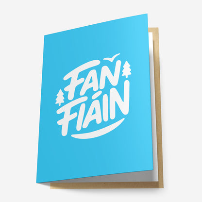 Fan Fiáin Greeting Card