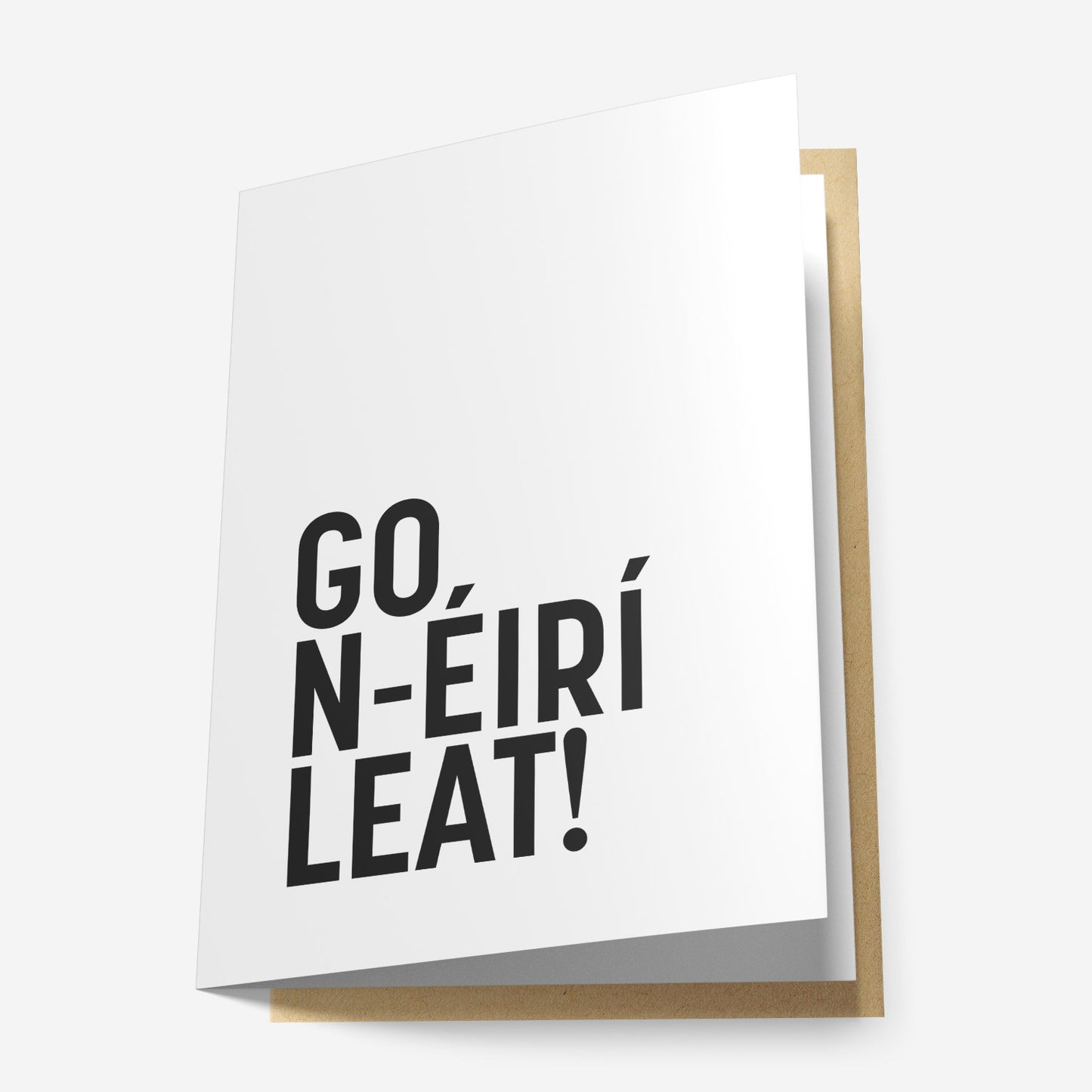 Go n-Éirí Leat Greeting Card