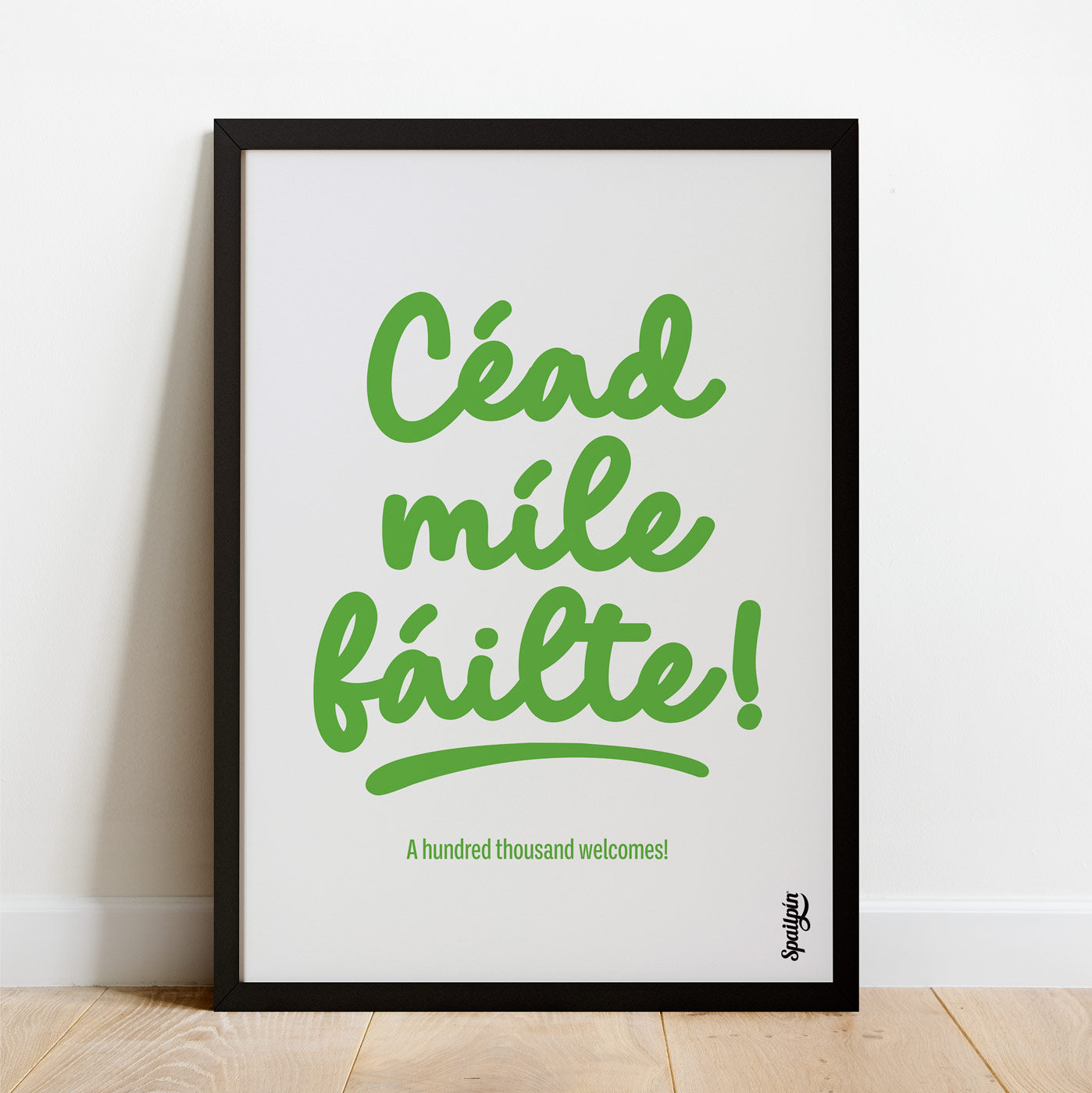 Céad Míle Fáilte - Print