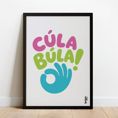 Cúla Búla - Print
