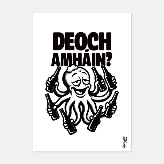 Deoch Amháín? - Print