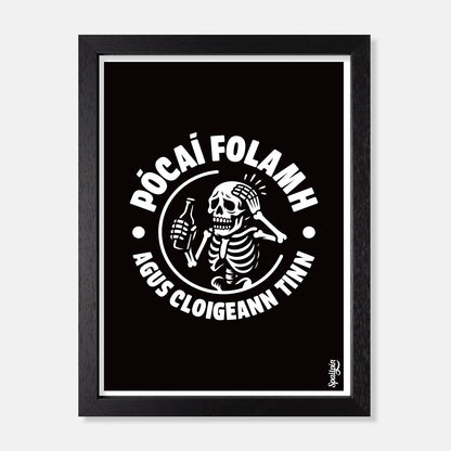 Pócaí Folamh Agus Cloigeann Tinn - Print