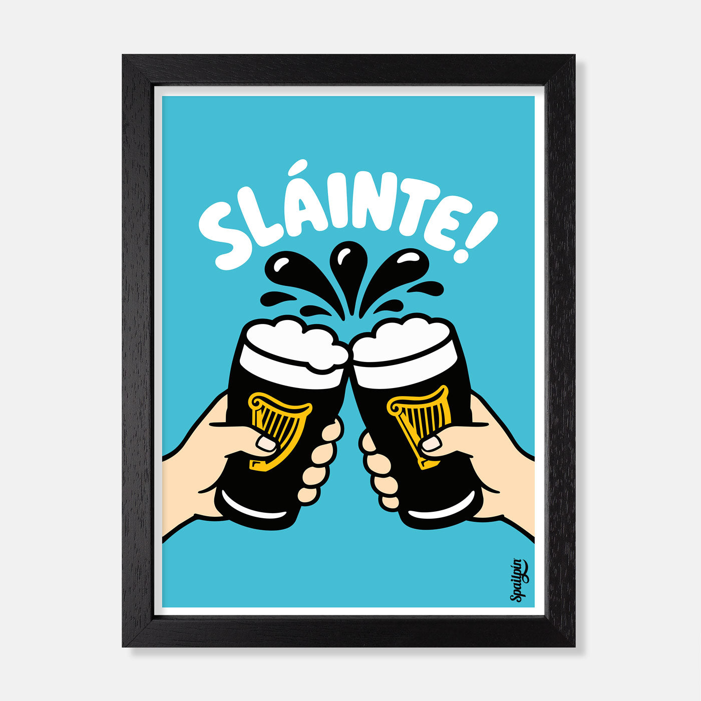 Sláinte - Print