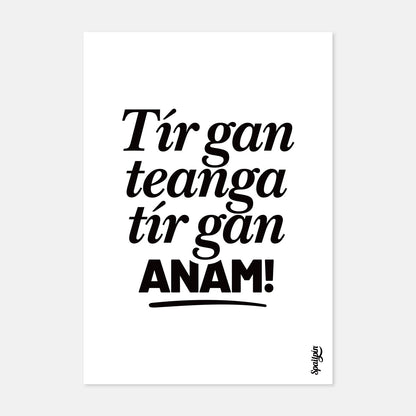 Tír Gan Teanga, Tír Gan Anam! - Print