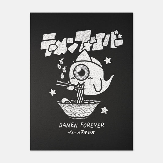 Ramen Forever - Print