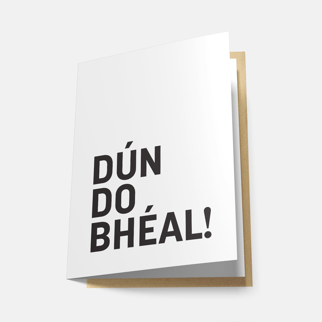 Dún do Bhéal - Greeting Card