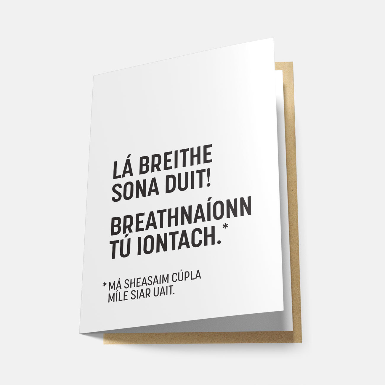 Lá Breithe Sona Duit! Breathnaíonn Tú Iontach Greeting Card