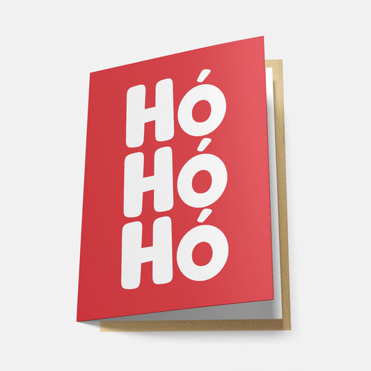 Hó Hó Hó - Greeting Card