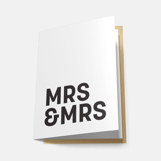 Mrs & Mrs - Greeting Card