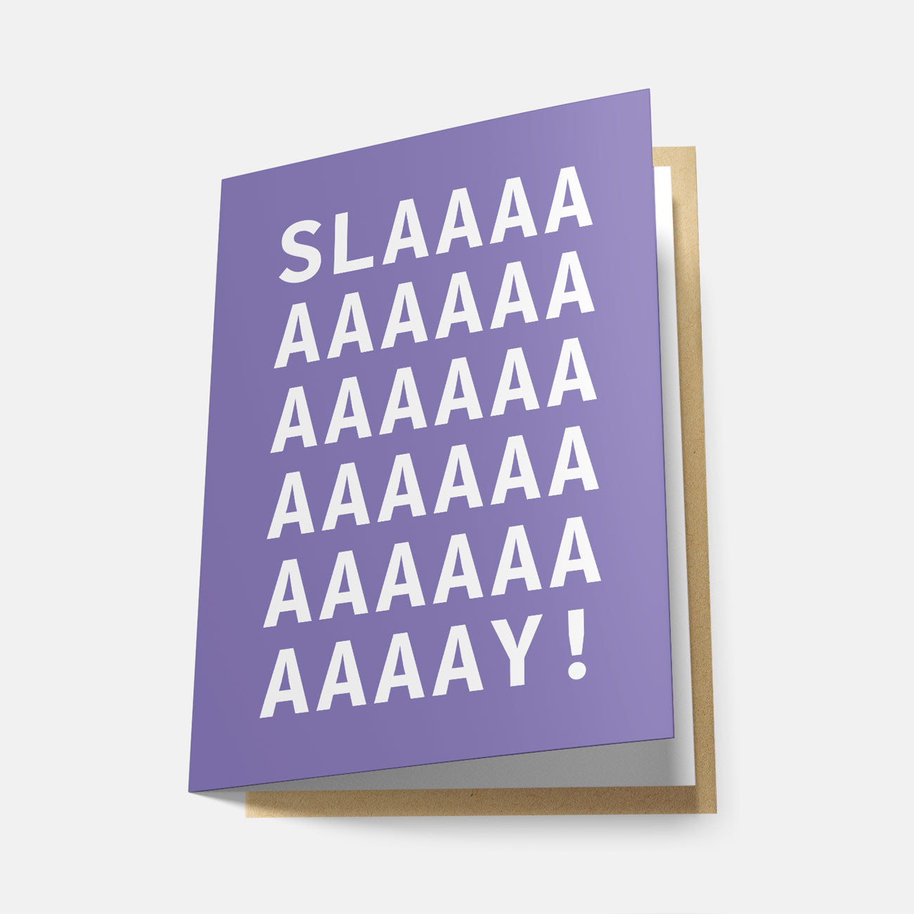 Slaaay! (Rainbow Series) - Greeting Card