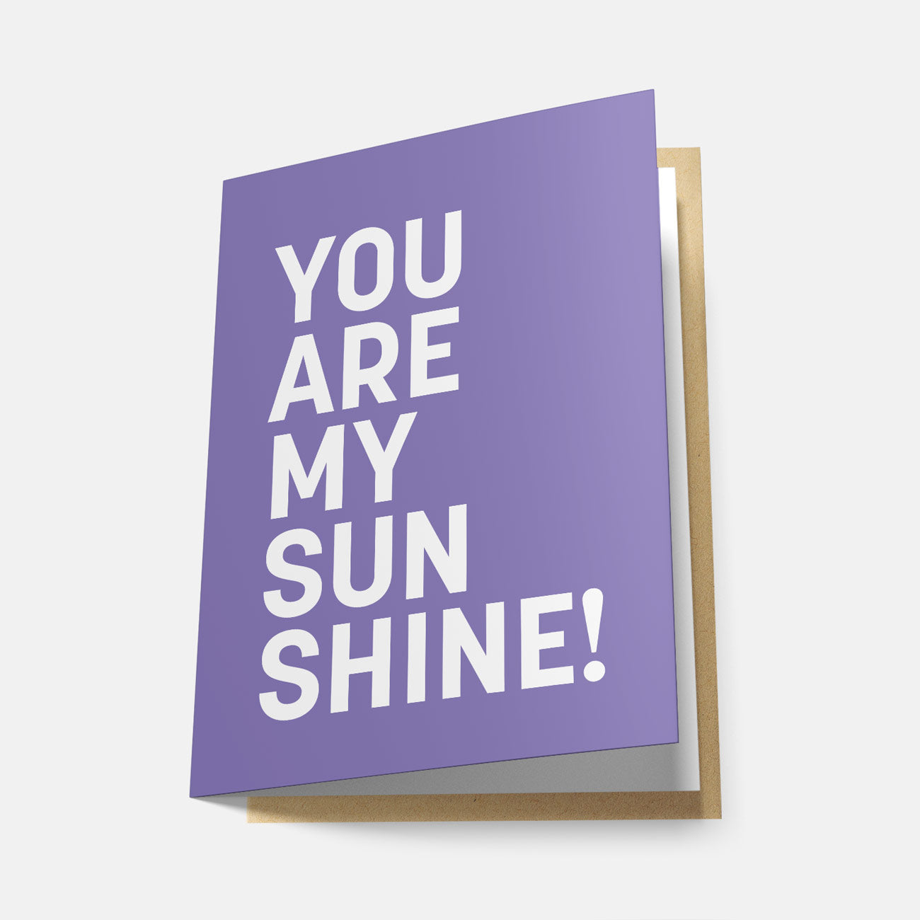 You Are My Sunshine! (Rainbow Series) - Greeting Card
