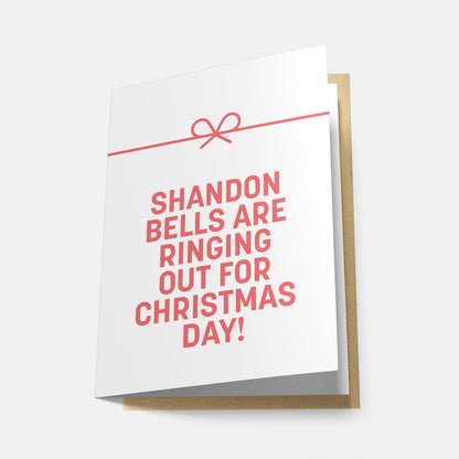 Shandon Bells are Ringing Out for Christmas Day - Greeting Card