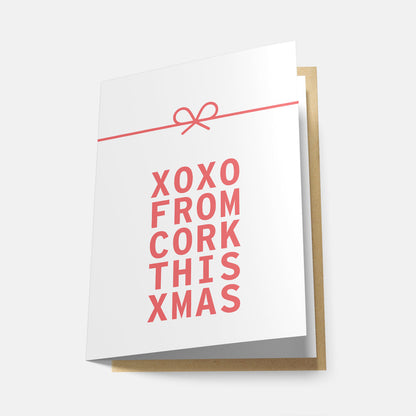 XOXO From Cork This Xmas! - Greeting Card