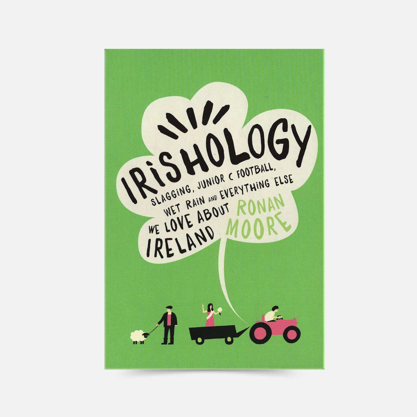 Irishology by Ronan Moore - Book