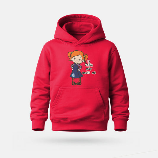 Is Cailín Mór Anois Mé - Kids' Hoodie