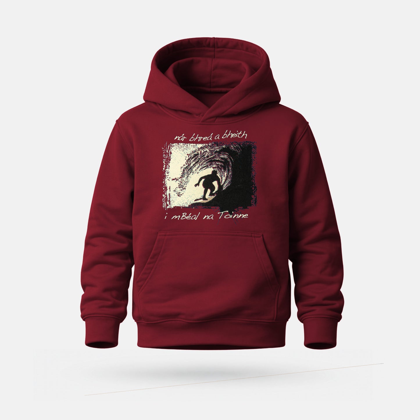 Nár Bhreá a Bheith i mBéal na Toinne - Kids' Hoodie