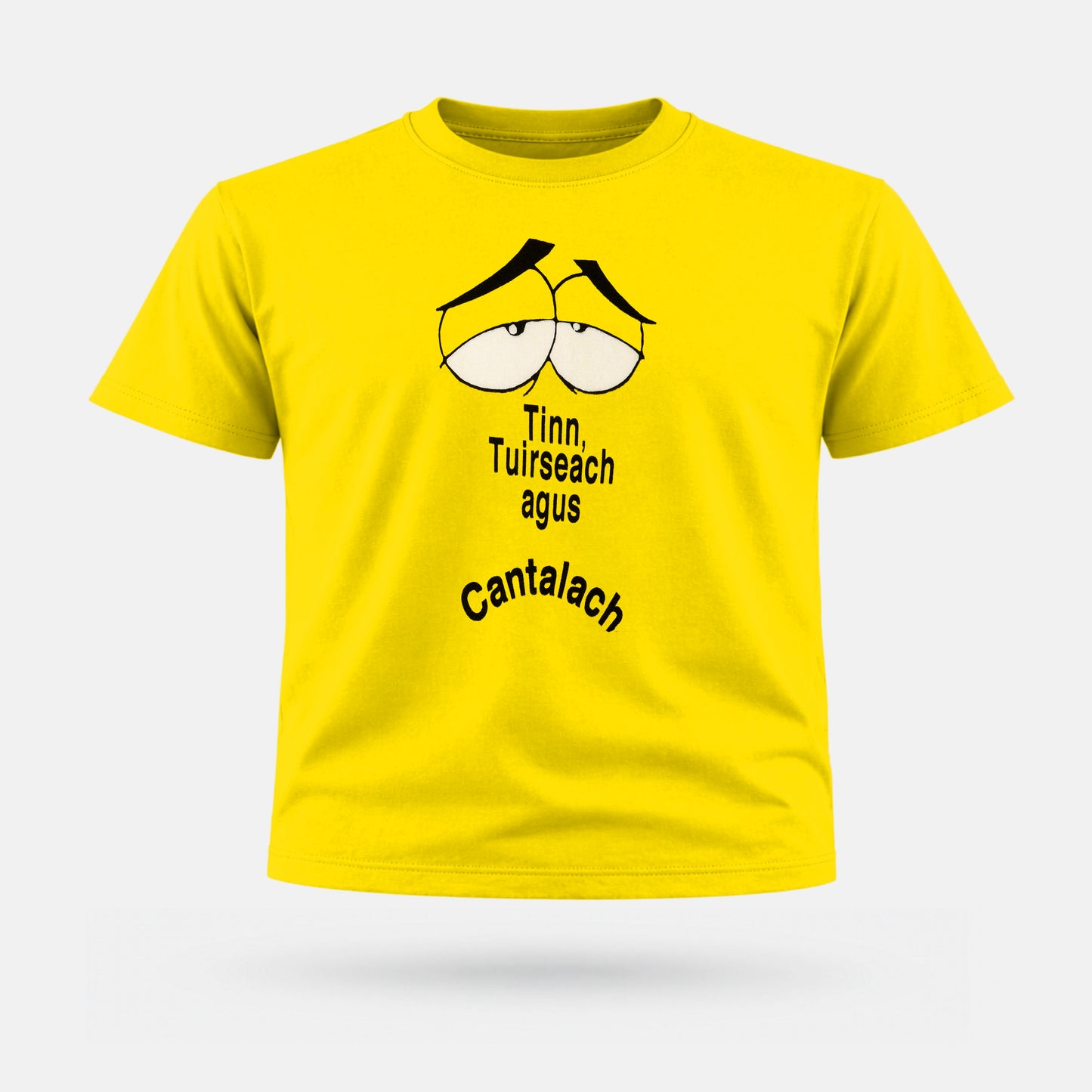 Tinn Tuirseach agus Cantalach - Kids' T-Shirt