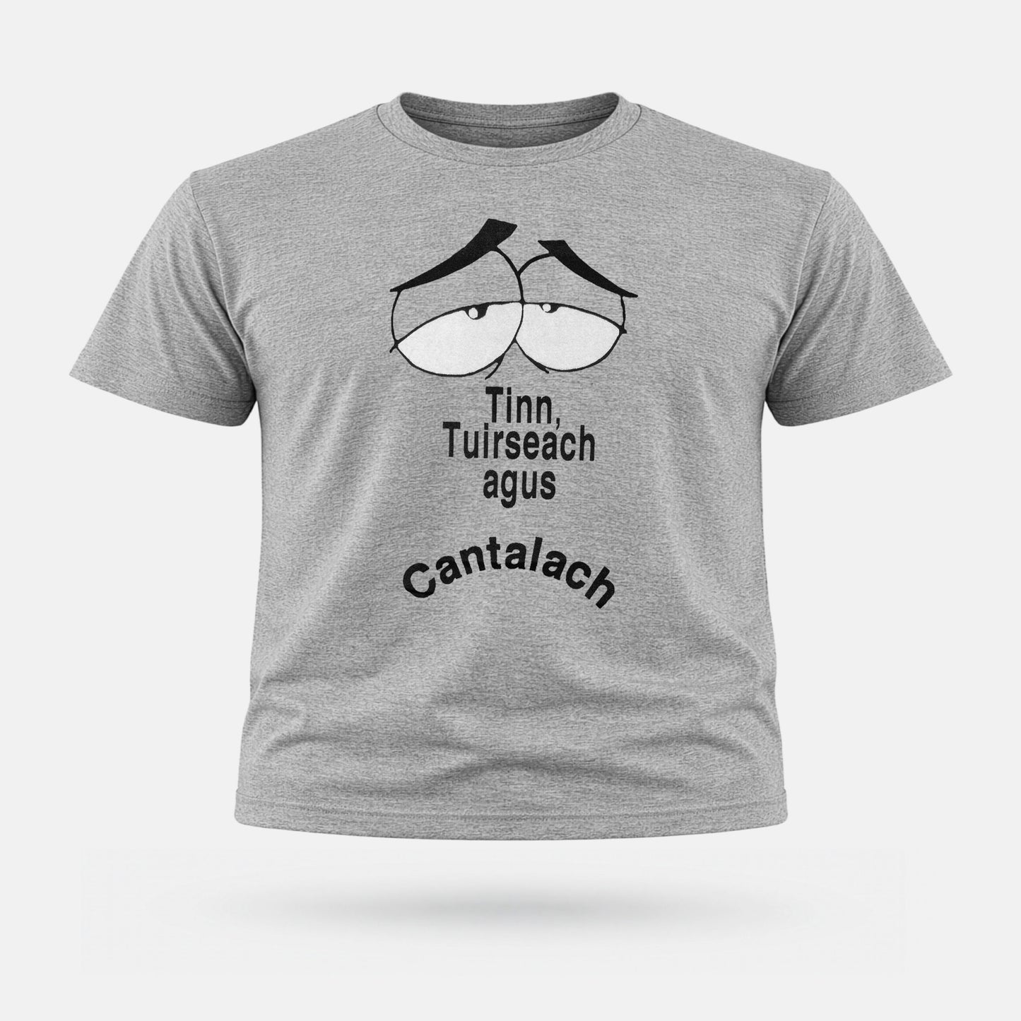 Tinn Tuirseach agus Cantalach - Kids' T-Shirt